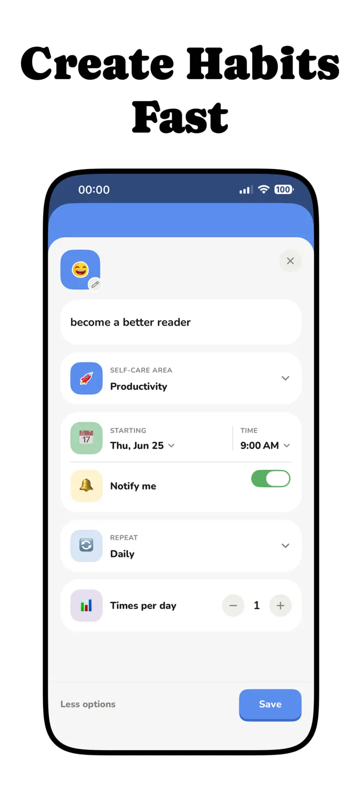 Creating a habit fast with schedule, reminder and repeat options